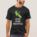 Search for celery tshirts Veggies