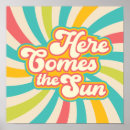 Search for here comes sun posters Summer