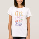 Search for river womens tshirts Humour