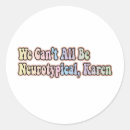 Search for karen stickers Neurodiversity
