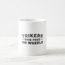 Search for trikes mugs Triker