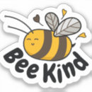 Search for bee kind stickers Motivational