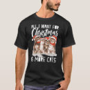Search for all i want for christmas tshirts Cats