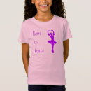 Search for ballerina girls tshirts Dancer