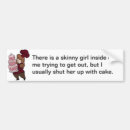 Search for fat bumper stickers Girl