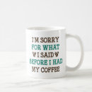 Search for not before my mugs Caffeine