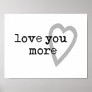 Search for love you more posters Modern