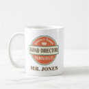 Search for band directors mugs For band director