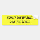 Search for save the whales bumper stickers Humour