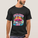 Search for funny cousin tshirts Crazy