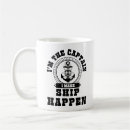 Search for sailor quote mugs For him