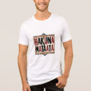 Search for hakuna matata tshirts Relax
