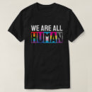 Search for we are all human tshirts Gay