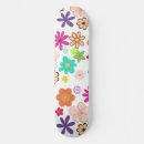 Search for groovy skateboards Flowers