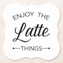 Search for funny coffee quotes coasters Typography