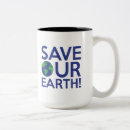 Search for save earth mugs Climate change