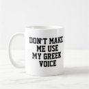 Search for funny greek mugs Humour