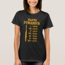 Search for flute tshirts Woodwind