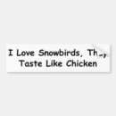 Search for love chickens bumper stickers Funny