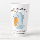 Search for daddysaurus mugs Papasaurus