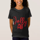 Search for jolly af tshirts Popular