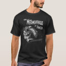 Search for metamorphosis tshirts Insect
