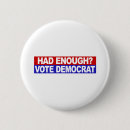 Search for anti bush badges Democrat