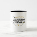 Search for multitasking mugs Sarcastic