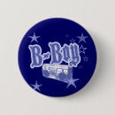 Search for b boy badges Trendy