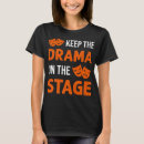 Search for backstage crew tshirts Drama