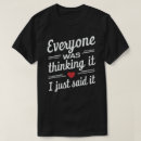 Search for sarcasm humor slogan tshirts Hilarious