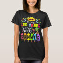 Search for 3rd grade teacher tshirts Summer