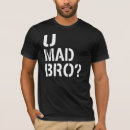 Search for bro tshirts Teen