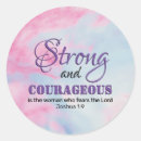 Search for courageous stickers Be strong and courageous