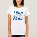 Search for food tshirts Funny