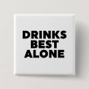 Search for funny drinking square badges Humour