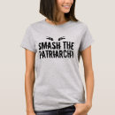 Search for smash tshirts Smash the patriarchy