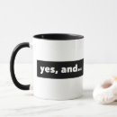 Search for improv mugs Acting