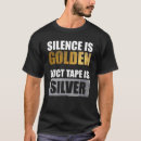Search for duct tape tshirts Witty