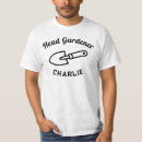 Search for head gardener tshirts Plant lover