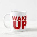 Search for up there mugs Woke