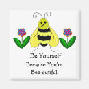 Search for be yourself magnets Flowers