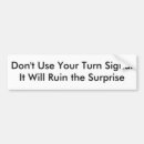 Search for turn signal bumper stickers Road rage