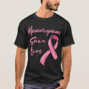 Search for mammogram tshirts Early detection