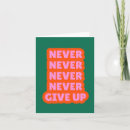 Search for never give up cards Typography