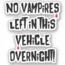Search for vampire bumper stickers Fantasy