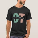 Search for funny occupational therapist tshirts Healthcare
