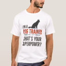 Search for barn hunt tshirts Dog trainer