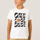 Search for cool dude tshirts Funny
