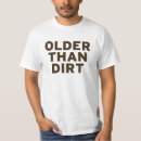 Search for older than dirt Grandpa